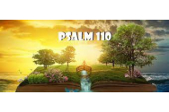 Psalmii 65 și 110 aduc noroc și succes în viața fiecăruia