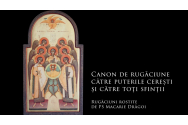  FOTO/VIDEO Canonul către puterile cerești reprezintă una dintre cele mai puternice rugăciuni