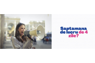 Săptămâna de lucru de 4 zile, implementată și la Iași. Care este compania care a adevart la această idee