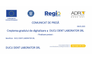 Creșterea gradului de digitalizare a DUCU DENT LABORATOR SRL – Finalizare proiect 